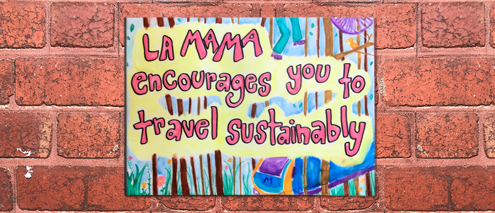 An illustration that reads 'La Mama encourages you to travel sustainably' 